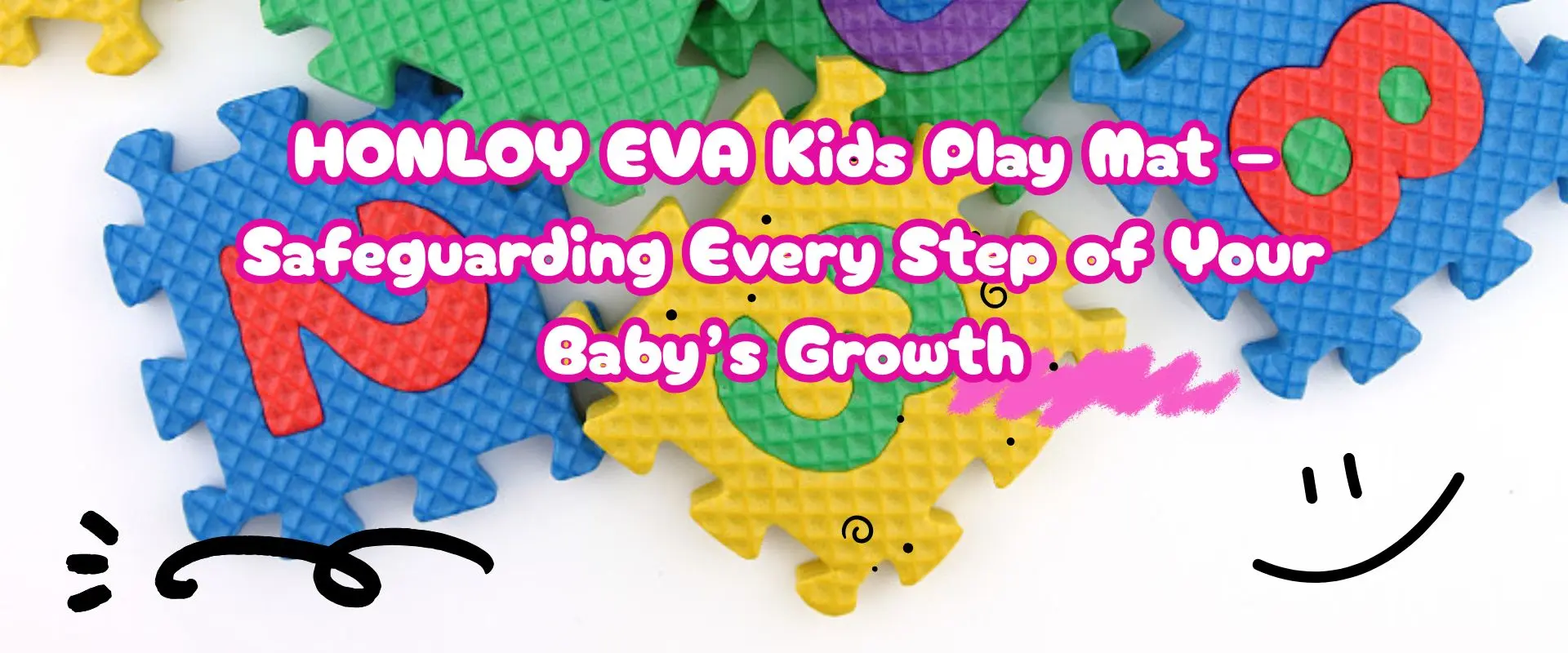 HONLOY EVA Kids Play Mat – ꯅꯍꯥꯛꯀꯤ ꯑꯉꯥꯡꯒꯤ ꯆꯥꯎꯈꯠꯄꯒꯤ ꯈꯣꯡꯊꯥꯡ ꯈꯨꯗꯤꯡꯃꯛ ꯉꯥꯀꯊꯣꯀꯄꯥ꯫